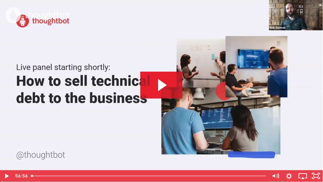 Screenshot of a slide and Rich Gorman video; slide text: How to sell technical debt to the business